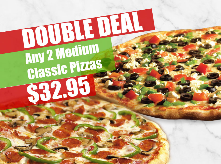 Any 2 Medium Classic Pizzas $27.95